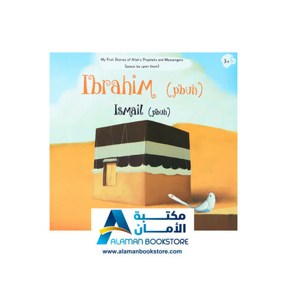 My First Stories of Allah’s Prophets and Messengers (PBUT)