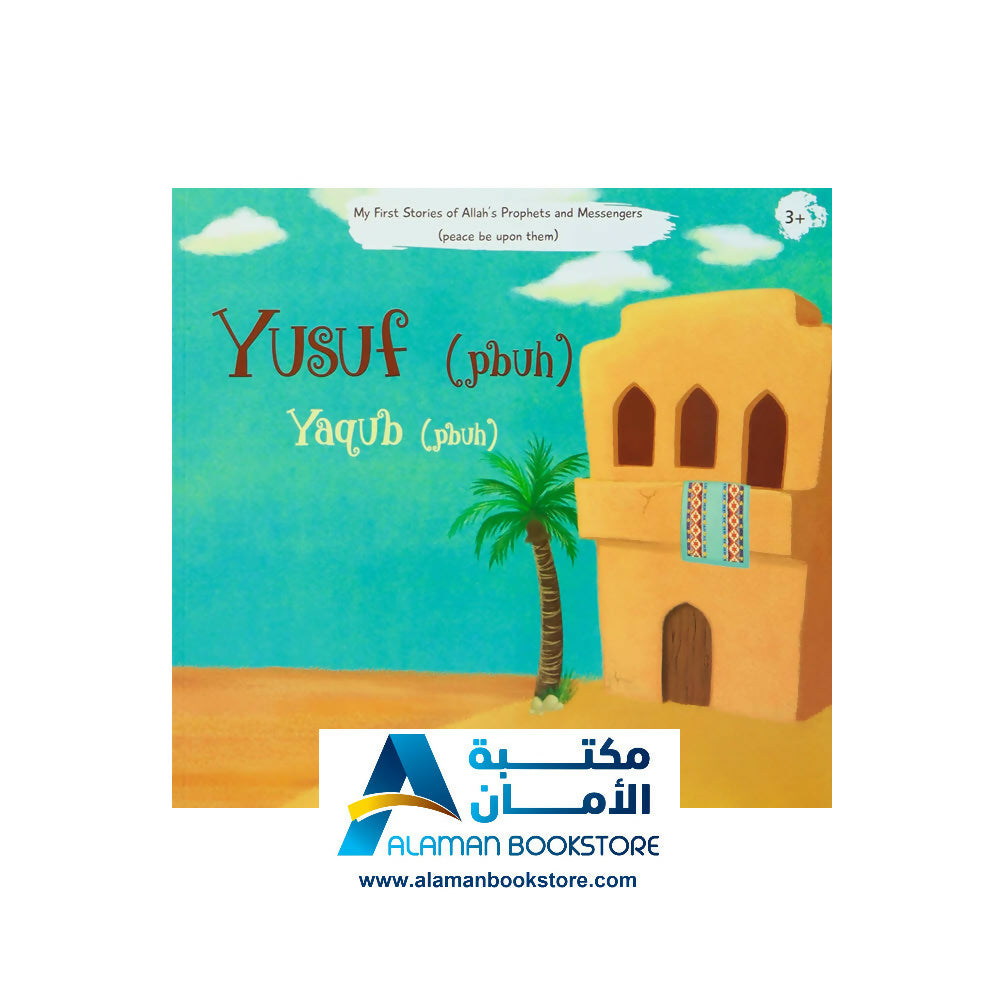 My First Stories of Allah’s Prophets and Messengers (PBUT)